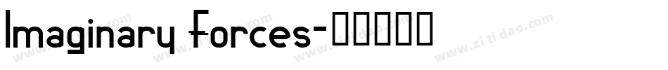 Imaginary Forces字体转换